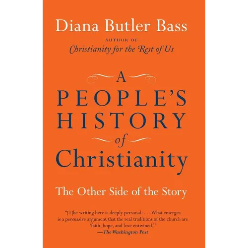 A People's History of Christianity: The Other Side of the Story - Paperback