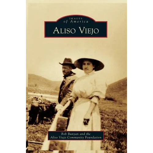 Aliso Viejo - Hardcover