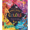 The Stories and Secrets of Colors: Discover How Colors Brighten Our World - Hardcover