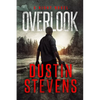 Overlook: A Suspense Thriller: A Night Novel - Paperback