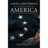 The Role of Providence in the Founding of America - Paperback