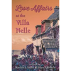 Love Affairs at the Villa Nelle - Paperback