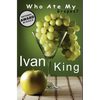 Who Ate My Grapes? - Paperback