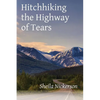 Hitchhiking the Highway of Tears - Paperback