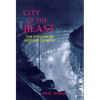 City of the Beast: The London of Aleister Crowley - Paperback