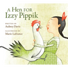 A Hen for Izzy Pippik - Paperback