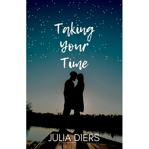 Taking Your Time - Paperback