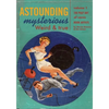 Astounding, Mysterious, Weird and True: The Pulp Art of Comic Book Artists - Paperback