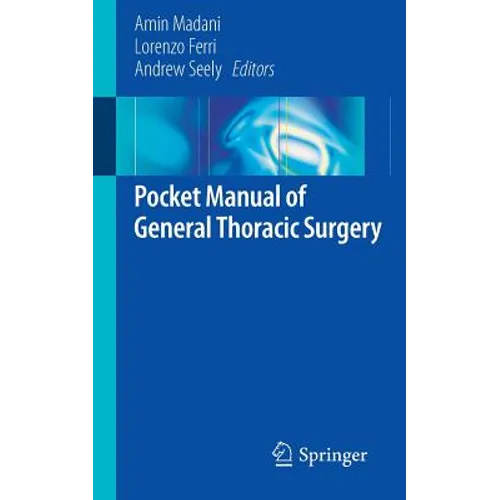 Pocket Manual of General Thoracic Surgery - Paperback