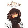 Getting Back Up: A Message of Hope - Paperback