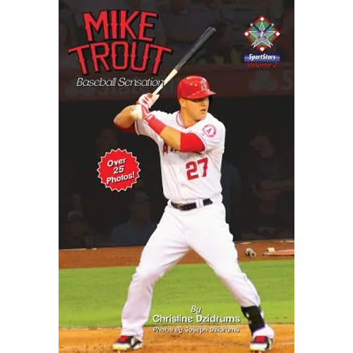 Mike Trout: Baseball Sensation: SportStars Volume 2 - Paperback