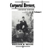 Corporal Brewer: A Bucktail Survivor - Paperback