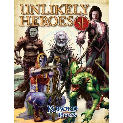 Unlikely Heroes for 5th Edition - Paperback