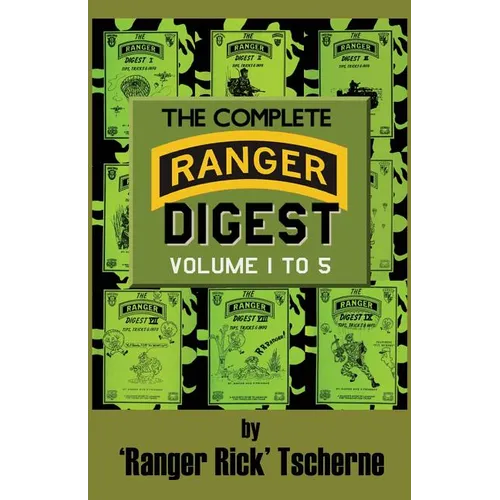 The Complete Ranger Digest: Vols. I-V - Paperback