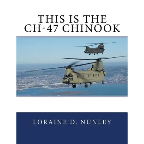 This Is The CH-47 Chinook - Paperback