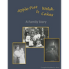 Apple Pies and Welsh Cakes: A Family Story - Paperback