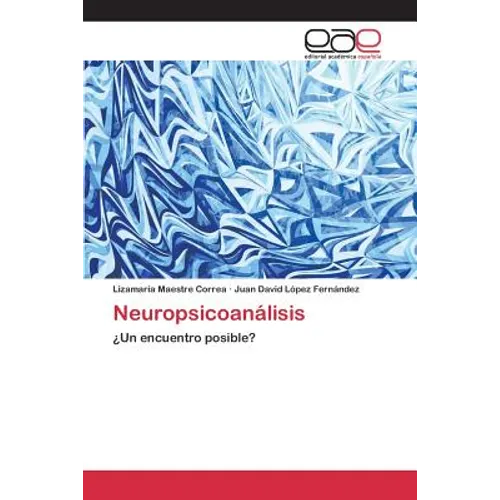 Neuropsicoanálisis - Paperback
