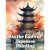 On the Laws of Japanese Painting - Paperback