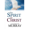 The Spirit Of Christ - Paperback