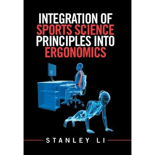 Integration of Sports Science Principles into Ergonomics - Hardcover