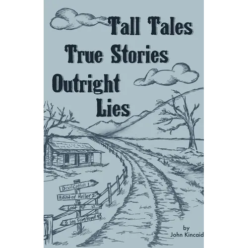 Tall Tales True Stories - Paperback