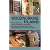 Woodworking Plans: All the Skills and Tools You Need to Get Started (Woodworking Projects Every Thrifty Homesteader Should Know How to Make) - Paperback