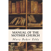 Manual of the Mother Church - Paperback