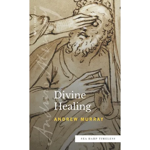 Divine Healing (Sea Harp Timeless series) - Hardcover
