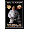 Warrior Wisdom: Ageless Wisdom for the Modern Warrior - Paperback