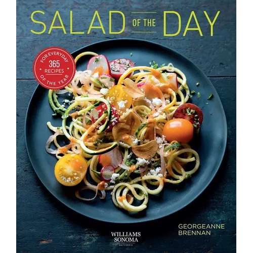 Salad of the Day (Healthy Eating, Recipe a Day, Housewarming Gift): 365 Recipes for Every Day of the Year - Paperback