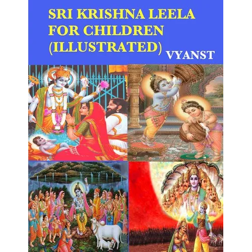 Sri Krishna Leela for Children (Illustrated): Tales from Indian Mythology - Paperback