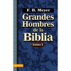Grandes Hombres de la Biblia, Tomo 1: 1 = Great Men of the Bible, Volume 1 - Paperback