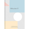 Who Am I?: Psychological Exercises to Develop Self-Understanding - Hardcover