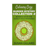 Culinary Cozy Murder Mystery Collection 2 - Books 6-10 of the Donut Hole Mysteries - Paperback