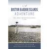 A Boston Harbor Islands Adventure: The Great Brewster Journal of 1891 - Paperback