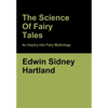 The Science of Fairy Tales: An Inquiry into Fairy Mythology - Hardcover
