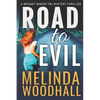 Road to Evil: A Bridget Bishop FBI Mystery Thriller Book 4 - Paperback