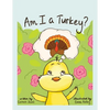 Am I a Turkey? - Paperback