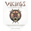 Vikings Coloring Book: A Nordic Adventure. Mythology, Berserkers, Weapons, Longships, and Runestones. - Paperback