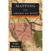 Mapping the American West 1540-1857: A Preliminary Study - Paperback