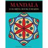 Mandala Coloring Book for Kids - Paperback