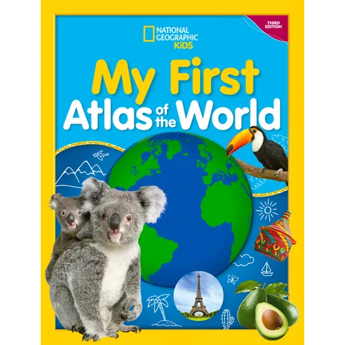 National Geographic Kids My First Atlas of the World, 3rd Edition - Hardcover