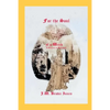 For the Soul of a Witch: A Romance of Badenoch - Paperback