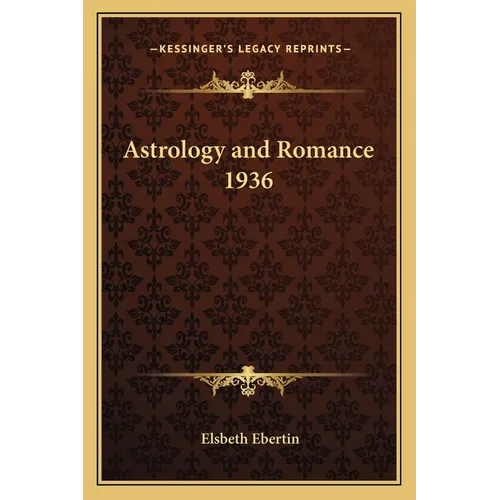 Astrology and Romance 1936 - Paperback