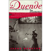 Duende: A Journey Into the Heart of Flamenco - Paperback