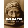 Intimate: An American Family Photo Album - Hardcover