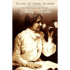 To Live, To Think, To Hope - Inspirational Quotes by Helen Keller - Paperback
