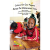 Colors On Our Papers/Rangi Za Makaratasi Yetu - Hardcover