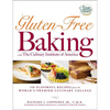 Gluten-Free Baking with the Culinary Institute of America: 150 Flavorful Recipes from the World's Premier Culinary College - Paperback
