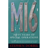 Mi6: Fifty Years of Special Operations - Paperback